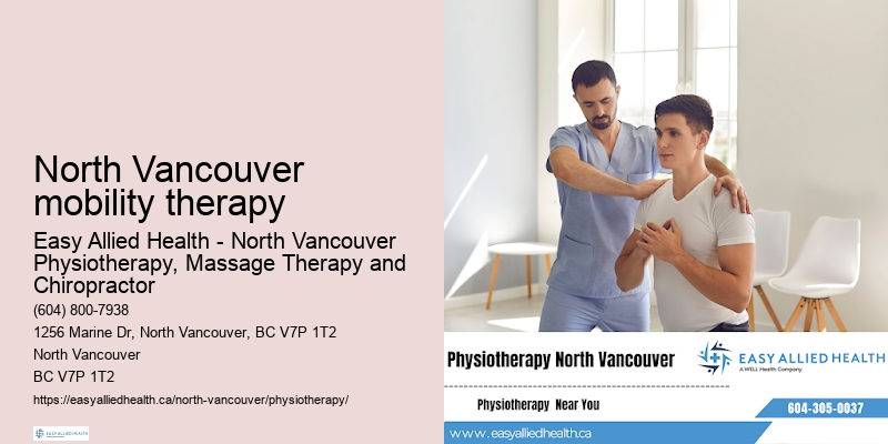 Physiotherapy clinic North Vancouver mobility therapy