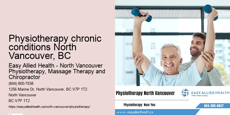 Physiotherapy chronic conditions North Vancouver, BC, BC customized physio treatments