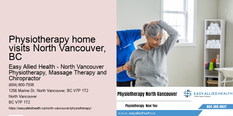 Physiotherapy for injuries Physiotherapy home visits North Vancouver, BC