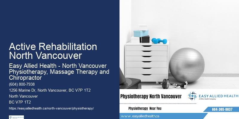Physiotherapy For Mobility Issues Active Rehabilitation North Vancouver