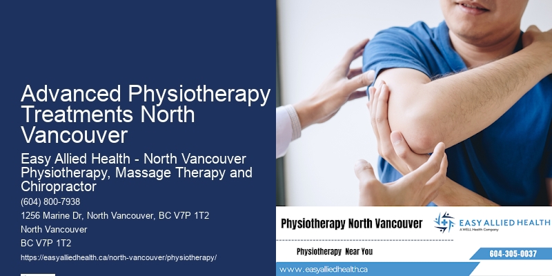 Customized Physiotherapy Plans Advanced Physiotherapy Treatments North Vancouver