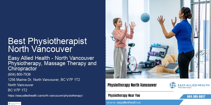 Effective Physiotherapy Modalities Best Physiotherapist North Vancouver