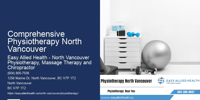 Comprehensive Physiotherapy North Vancouver Rehabilitation Services