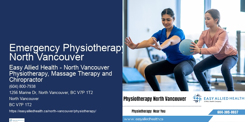 Emergency Physiotherapy North Vancouver Physiotherapy Programs