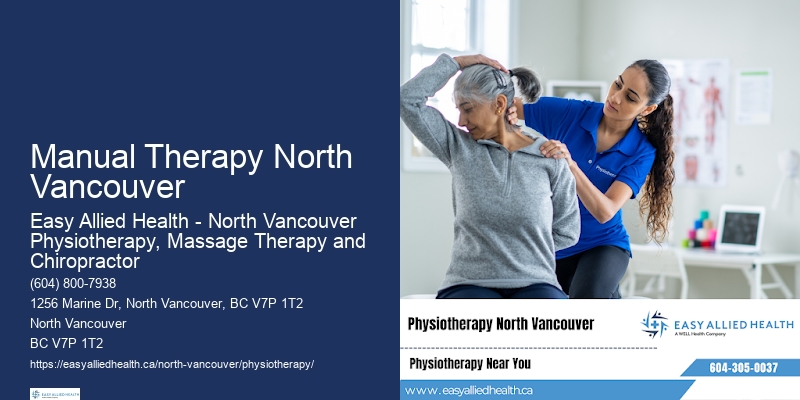 Top-Quality Physiotherapy Manual Therapy North Vancouver
