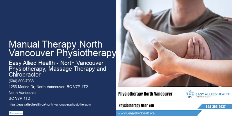 Top-Rated Physiotherapy Manual Therapy North Vancouver Physiotherapy
