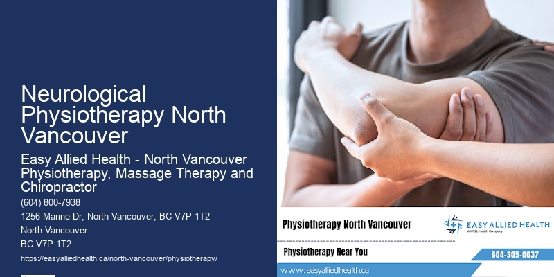 Neurological Physiotherapy North Vancouver Neurology Physiotherapy