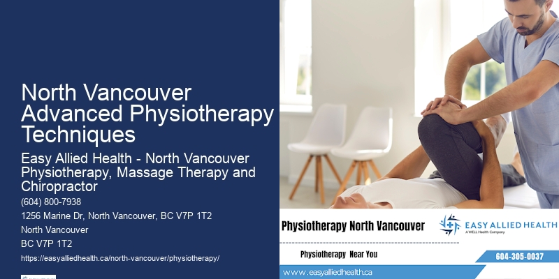 Top-Rated Physiotherapy Programs In North Vancouver Advanced Physiotherapy Techniques