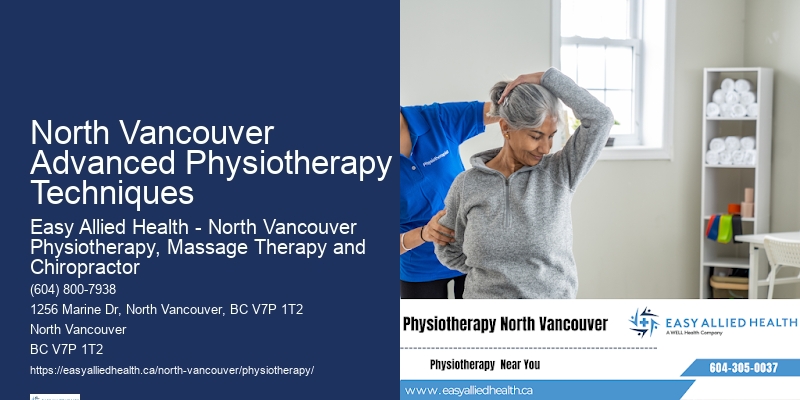 North Vancouver Advanced Physiotherapy Techniques Advanced Physiotherapy Techniques
