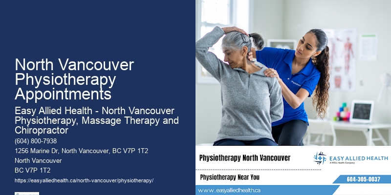 Post-Surgery Physiotherapy North Vancouver Physiotherapy Appointments
