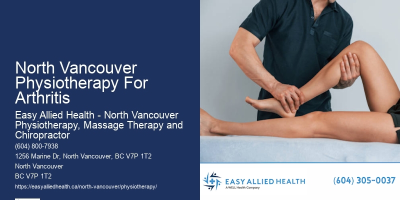 Holistic Pain Relief North Vancouver Physiotherapy For Arthritis