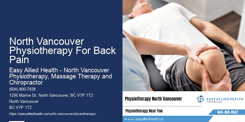 Leading-Edge Wellness Physiotherapy North Vancouver Physiotherapy For Back Pain