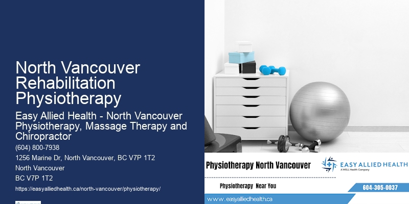 North Vancouver Rehabilitation Physiotherapy Physiotherapy For Rehabilitation