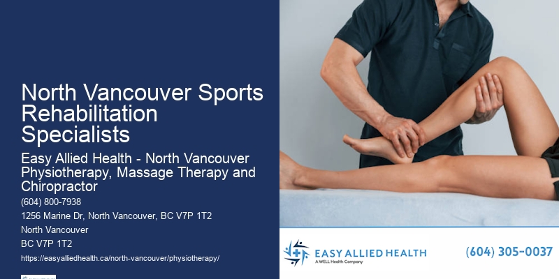 Advanced Pain Relief Strategies North Vancouver Sports Rehabilitation Specialists