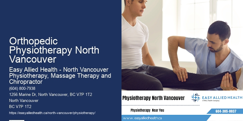 Mobile Physiotherapy Orthopedic Physiotherapy North Vancouver