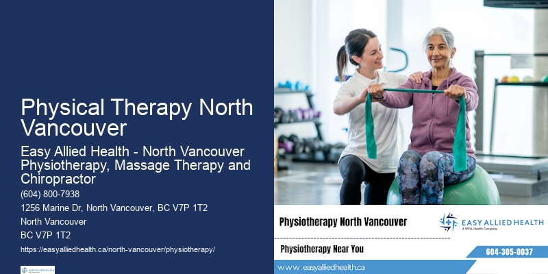 Physical Therapy North Vancouver Physiotherapy Services