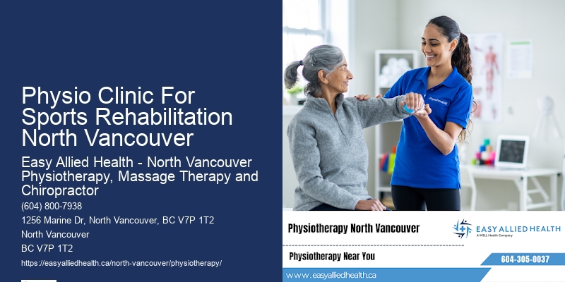 Physio Clinic For Sports Rehabilitation North Vancouver'S Premier Physiotherapy Facilities