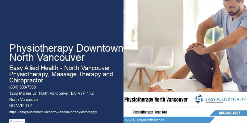 Physiotherapy Downtown North Vancouver Rehabilitation Services