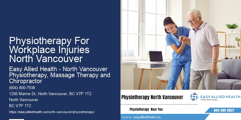 Personalized Back Pain Management Physiotherapy For Workplace Injuries North Vancouver