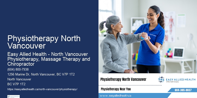 Physiotherapy North Vancouver'S Trusted Rehabilitation Services