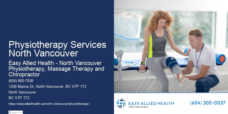 Evidence-Based Physiotherapy Physiotherapy Services North Vancouver