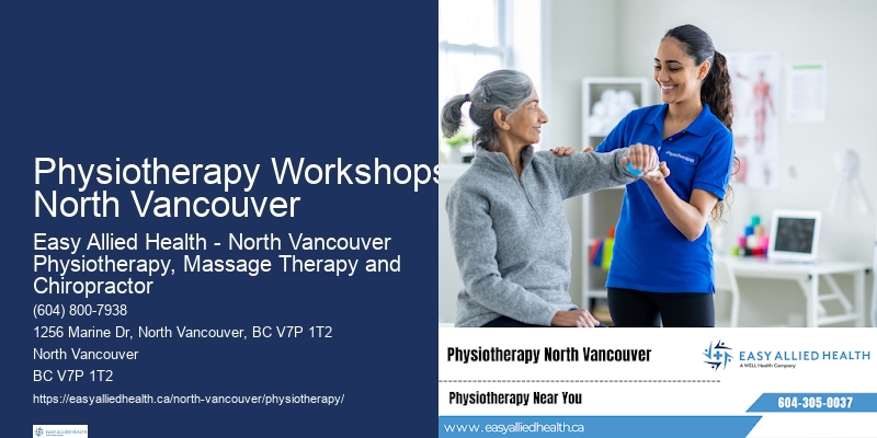 Premium Physiotherapy Services Physiotherapy Workshops North Vancouver
