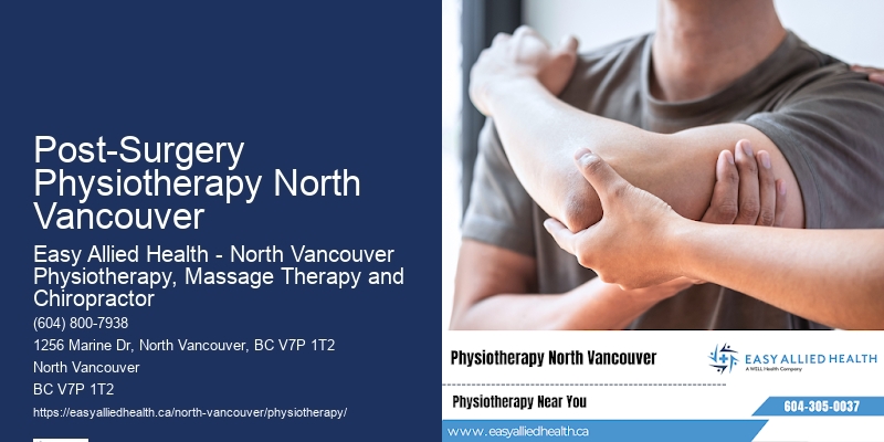Post-Surgery Physiotherapy North Vancouver Physiotherapy For Scoliosis