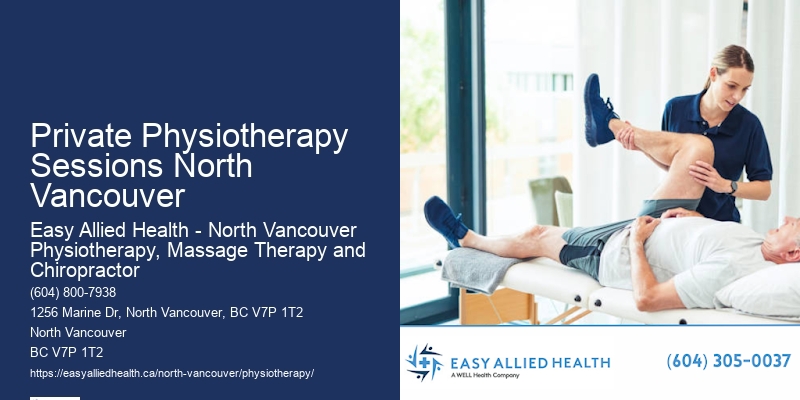 Mobility Improvement Physiotherapy Private Physiotherapy Sessions North Vancouver