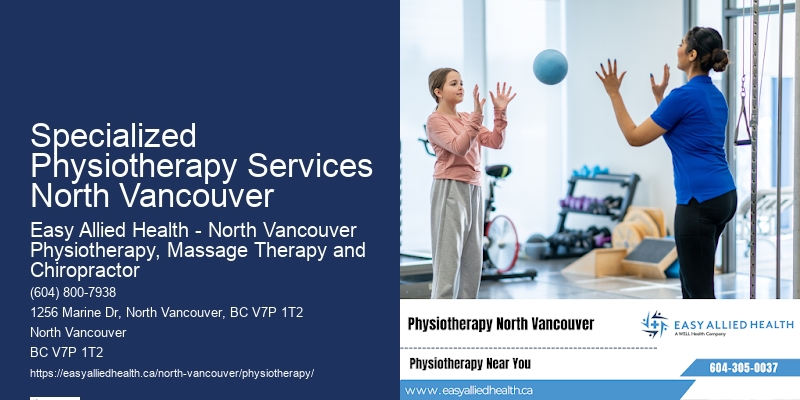 Best Physiotherapy Services in Specialized Physiotherapy Services North Vancouver