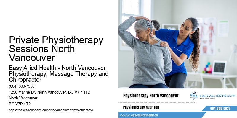 Private Physiotherapy Sessions North Vancouver